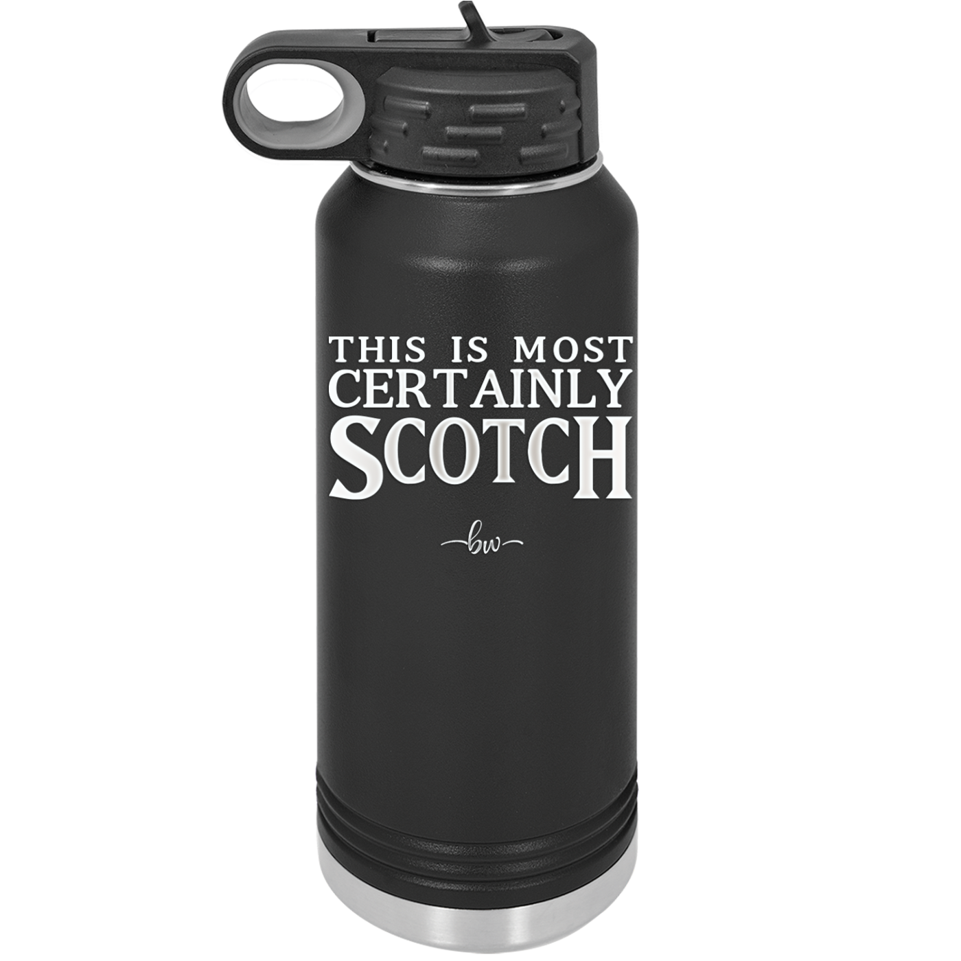 This is Most Certainly Scotch - Laser Engraved Stainless Steel Drinkware - 1082 -