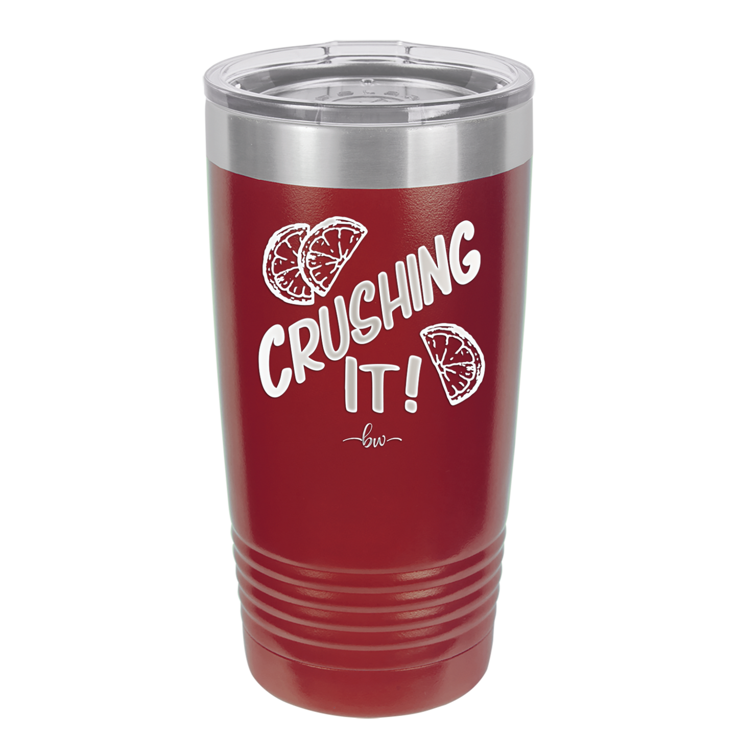 Crushing It - Laser Engraved Stainless Steel Drinkware - 1091 -