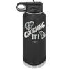 Crushing It - Laser Engraved Stainless Steel Drinkware - 1091 -