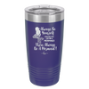 Always Be Yourself Unless You Can Be a Mermaid - Laser Engraved Stainless Steel Drinkware - 1093 -