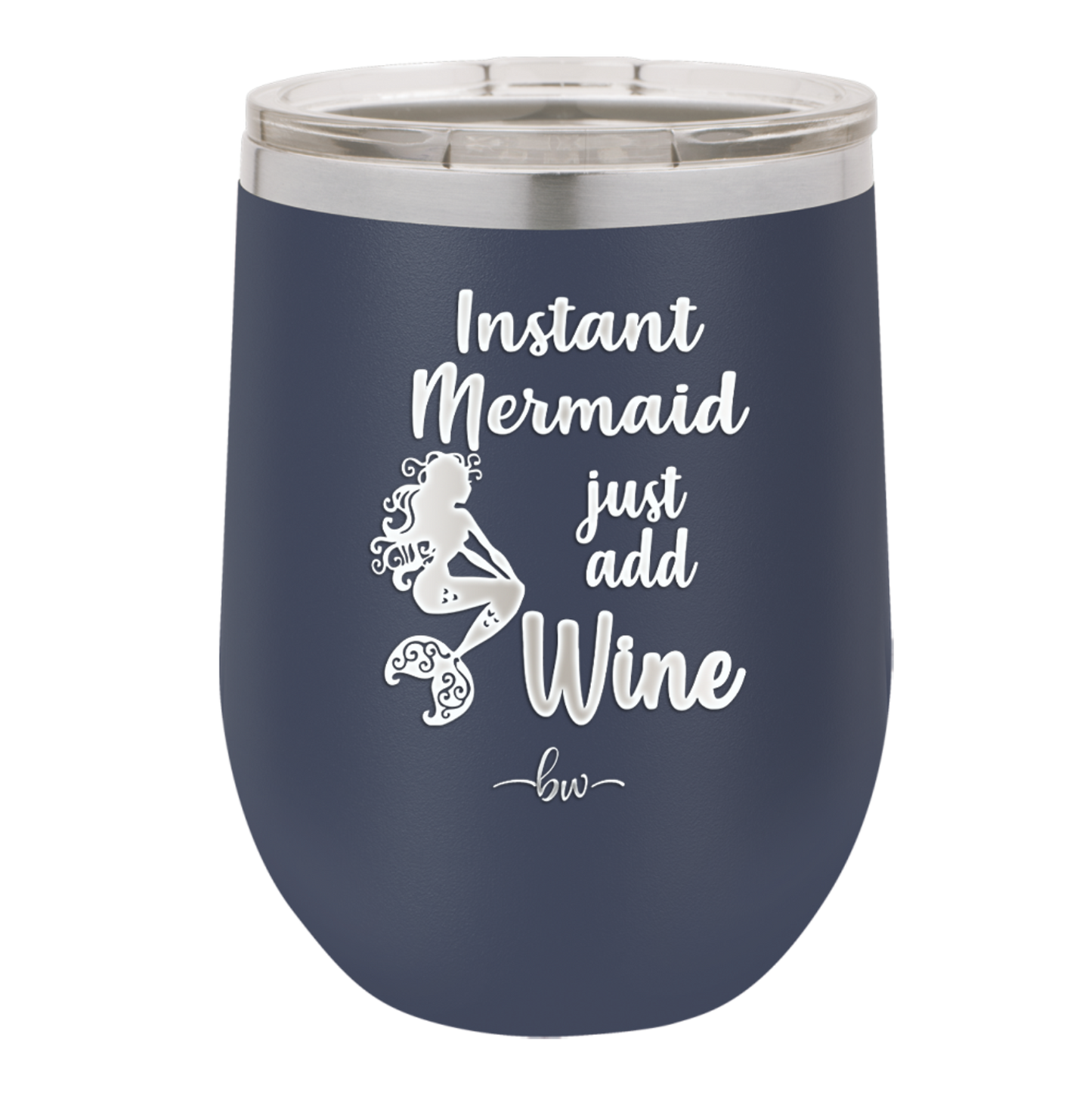 Instant Mermaid - Laser Engraved Stainless Steel Drinkware - 1097 -