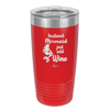 Instant Mermaid - Laser Engraved Stainless Steel Drinkware - 1097 -