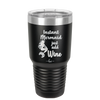 Instant Mermaid - Laser Engraved Stainless Steel Drinkware - 1097 -
