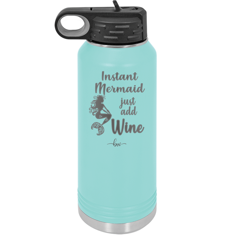 Instant Mermaid - Laser Engraved Stainless Steel Drinkware - 1097 -