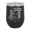 Resting Beach Face - Laser Engraved Stainless Steel Drinkware - 1099 -