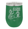Resting Beach Face - Laser Engraved Stainless Steel Drinkware - 1099 -