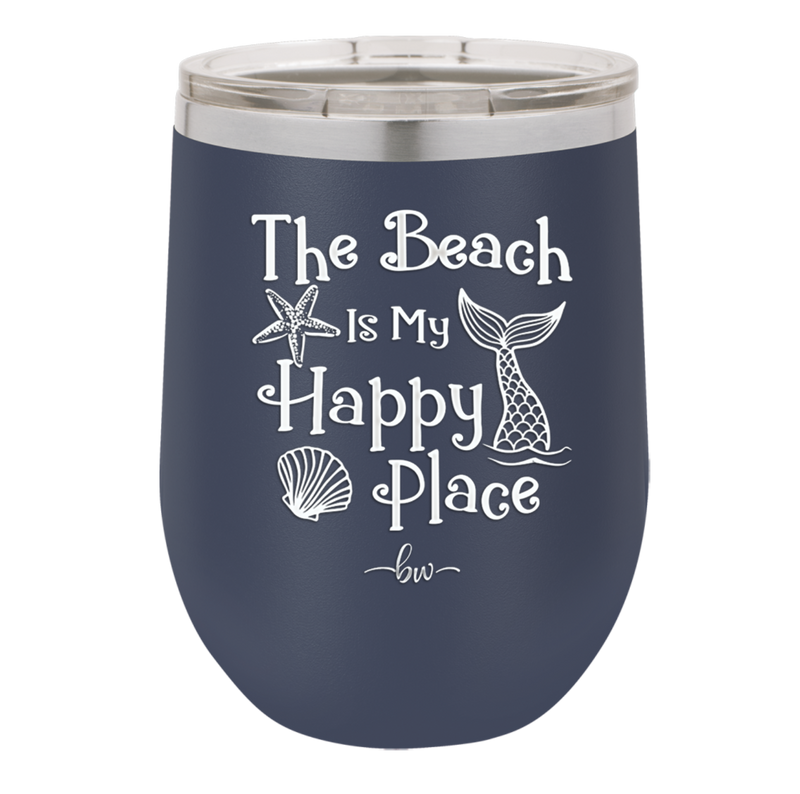 The Beach is My Happy Place - Laser Engraved Stainless Steel Drinkware - 1101 -