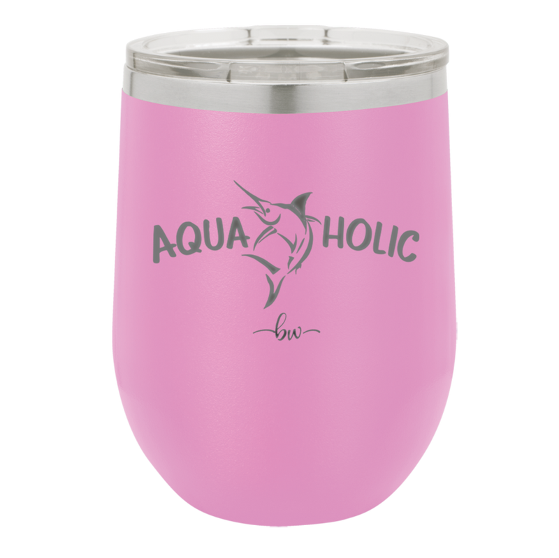 Aquaholic - Laser Engraved Stainless Steel Drinkware - 1108 -