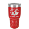I'm Only Talking to My Dog Today - Laser Engraved Stainless Steel Drinkware - 1110 -
