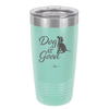 Dog is Good - Laser Engraved Stainless Steel Drinkware - 1111 -