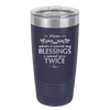 When I Count My Blessings I Count You Twice Mom - Laser Engraved Stainless Steel Drinkware - 1112 -