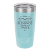 When I Count My Blessings I Count You Twice Mom - Laser Engraved Stainless Steel Drinkware - 1112 -