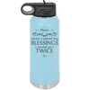 When I Count My Blessings I Count You Twice Mom - Laser Engraved Stainless Steel Drinkware - 1112 -