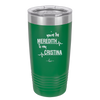 You are the Meredith to my Cristina - Laser Engraved Stainless Steel Drinkware - 1123 -