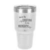 You Are the Cristina to My Meredith - Laser Engraved Stainless Steel Drinkware - 1124 -