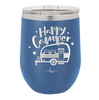 Happy Camper - Laser Engraved Stainless Steel Drinkware - 1125 -