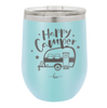Happy Camper - Laser Engraved Stainless Steel Drinkware - 1125 -
