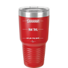 Shhh. Not Yet. Now You May Speak. - Laser Engraved Stainless Steel Drinkware - 1128 -