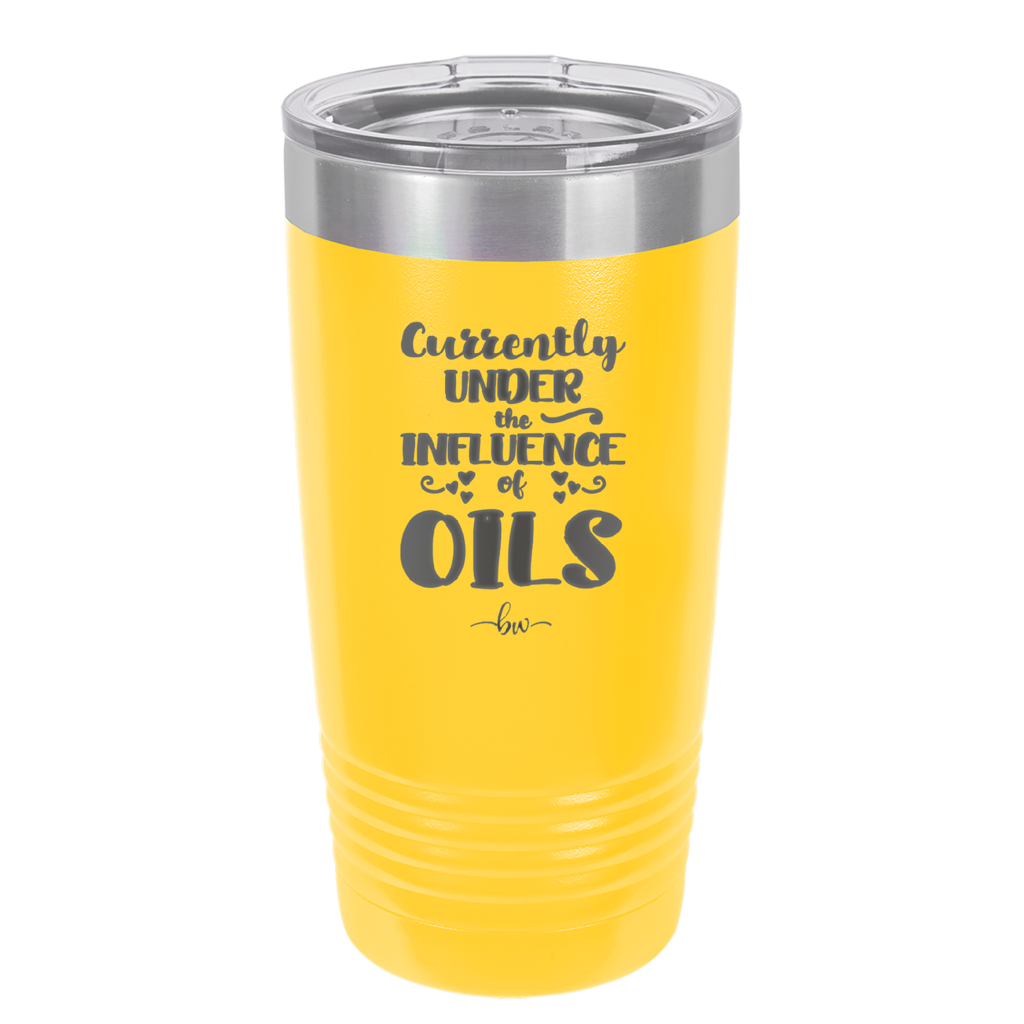 Currently Under the Influence of Oils - Laser Engraved Stainless Steel Drinkware - 1130 -