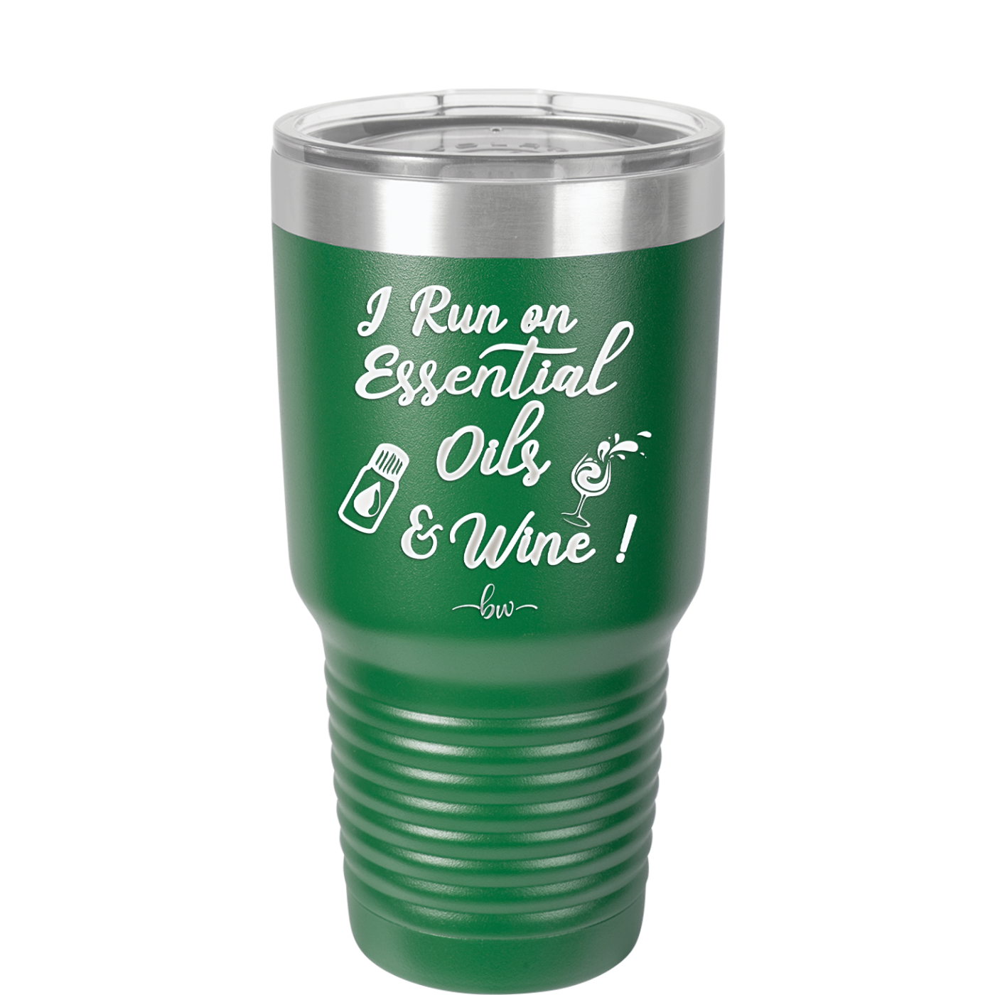 I Run on Essential Oils and Wine - Laser Engraved Stainless Steel Drinkware - 1131 -