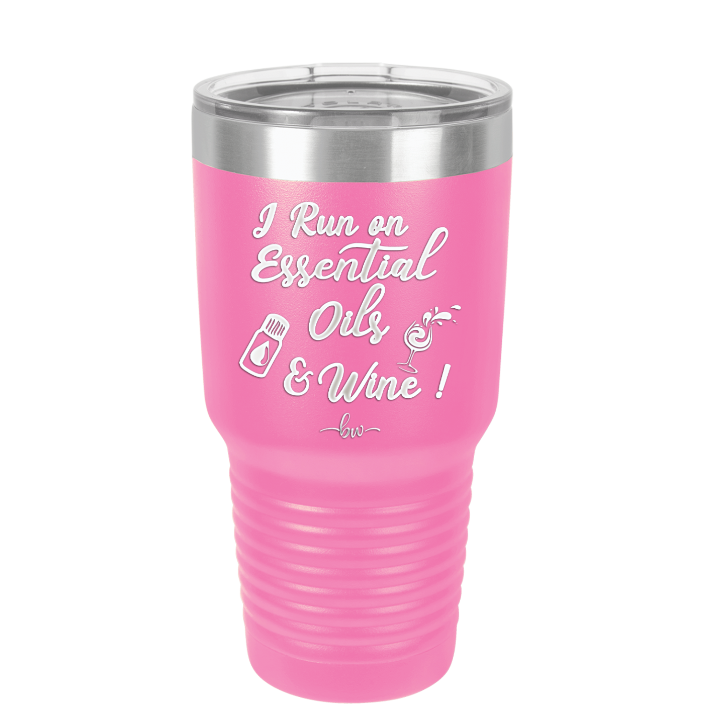 I Run on Essential Oils and Wine - Laser Engraved Stainless Steel Drinkware - 1131 -