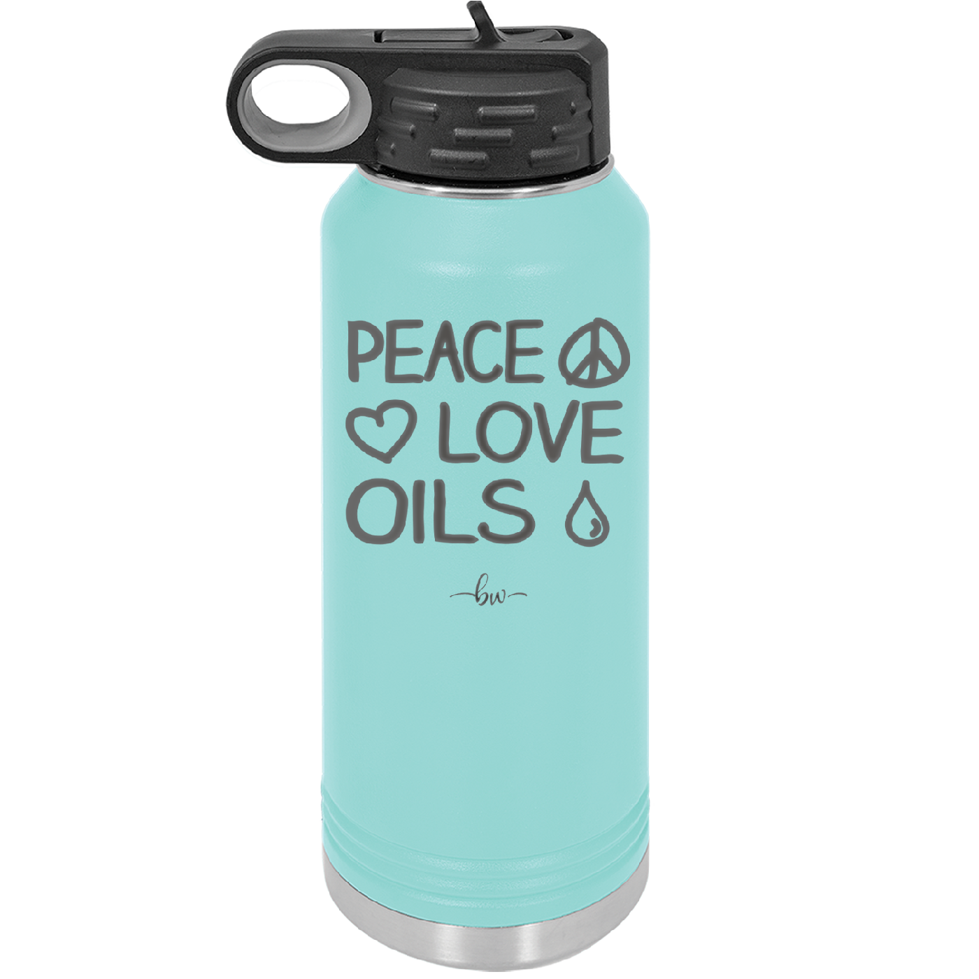 Peace. Love. Oils. - Laser Engraved Stainless Steel Drinkware - 1133 -
