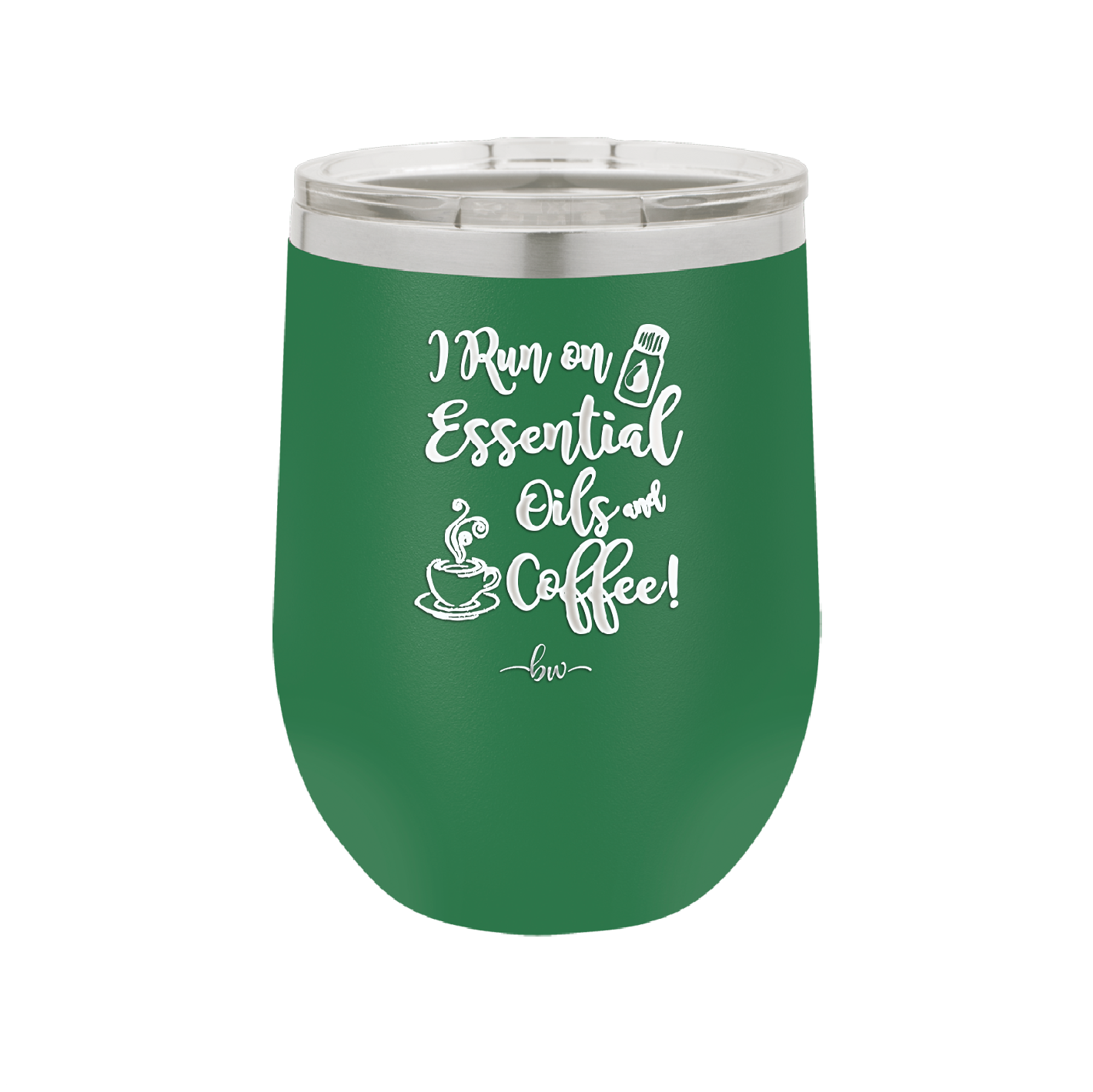I Run on Essential Oils and Coffee - Laser Engraved Stainless Steel Drinkware - 1134 -