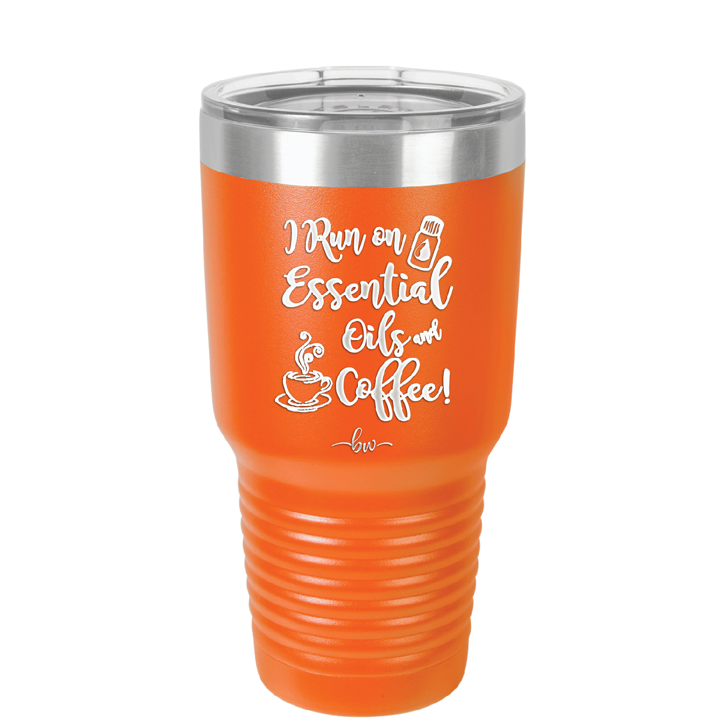 I Run on Essential Oils and Coffee - Laser Engraved Stainless Steel Drinkware - 1134 -