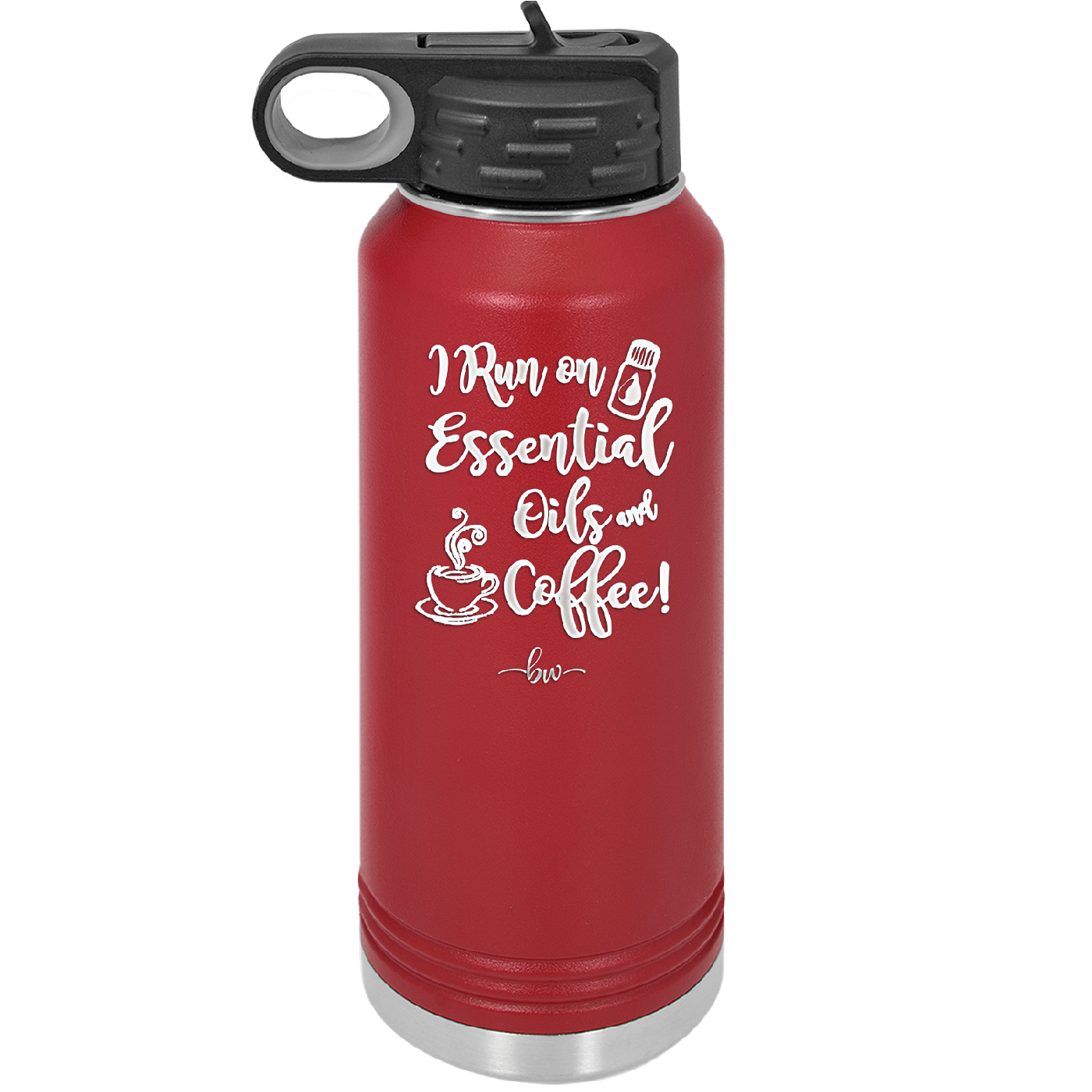 I Run on Essential Oils and Coffee - Laser Engraved Stainless Steel Drinkware - 1134 -
