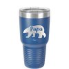 Papa Bear - Laser Engraved Stainless Steel Drinkware - 1140 -