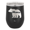 Mama Bear - Laser Engraved Stainless Steel Drinkware - 1141 -