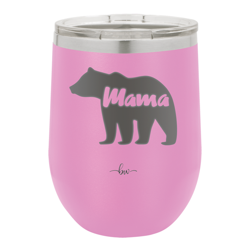 Mama Bear - Laser Engraved Stainless Steel Drinkware - 1141 -