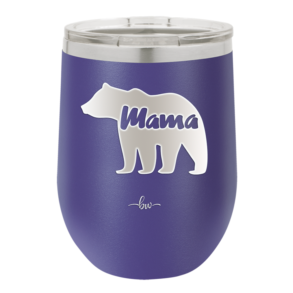 Mama Bear - Laser Engraved Stainless Steel Drinkware - 1141 -