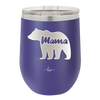 Mama Bear - Laser Engraved Stainless Steel Drinkware - 1141 -