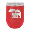Mama Bear - Laser Engraved Stainless Steel Drinkware - 1141 -