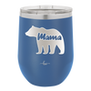 Mama Bear - Laser Engraved Stainless Steel Drinkware - 1141 -