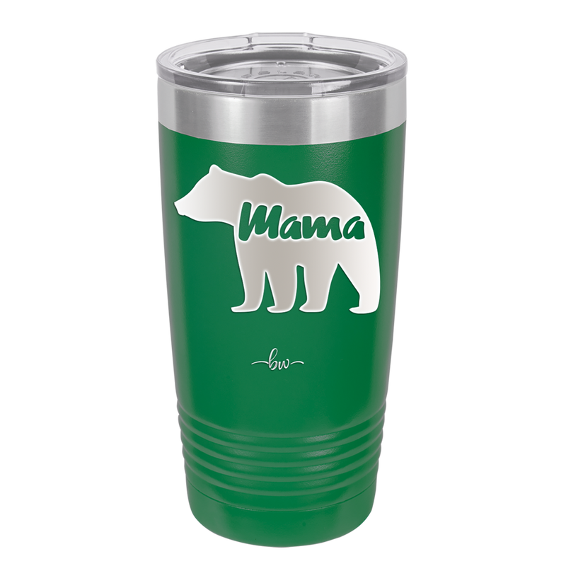 Mama Bear - Laser Engraved Stainless Steel Drinkware - 1141 -