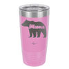 Mama Bear - Laser Engraved Stainless Steel Drinkware - 1141 -
