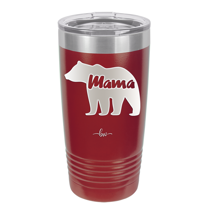 Mama Bear - Laser Engraved Stainless Steel Drinkware - 1141 -