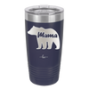 Mama Bear - Laser Engraved Stainless Steel Drinkware - 1141 -