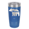 Mama Bear - Laser Engraved Stainless Steel Drinkware - 1141 -