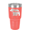 Mama Bear - Laser Engraved Stainless Steel Drinkware - 1141 -