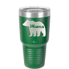 Mama Bear - Laser Engraved Stainless Steel Drinkware - 1141 -