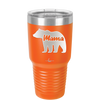 Mama Bear - Laser Engraved Stainless Steel Drinkware - 1141 -