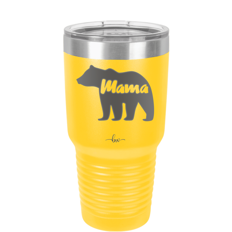 Mama Bear - Laser Engraved Stainless Steel Drinkware - 1141 -