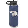 Mama Bear - Laser Engraved Stainless Steel Drinkware - 1141 -
