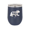 Baby Bear - Laser Engraved Stainless Steel Drinkware - 1143 -