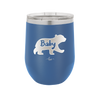 Baby Bear - Laser Engraved Stainless Steel Drinkware - 1143 -