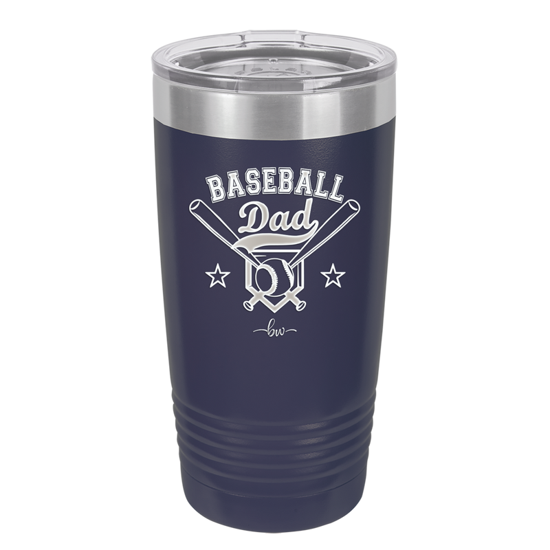 Baseball Dad - Laser Engraved Stainless Steel Drinkware - 1144 -