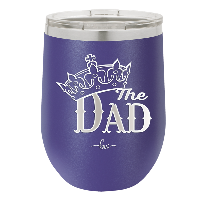 The Dad with Crown - Laser Engraved Stainless Steel Drinkware - 1151 -